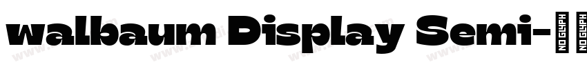walbaum Display Semi字体转换